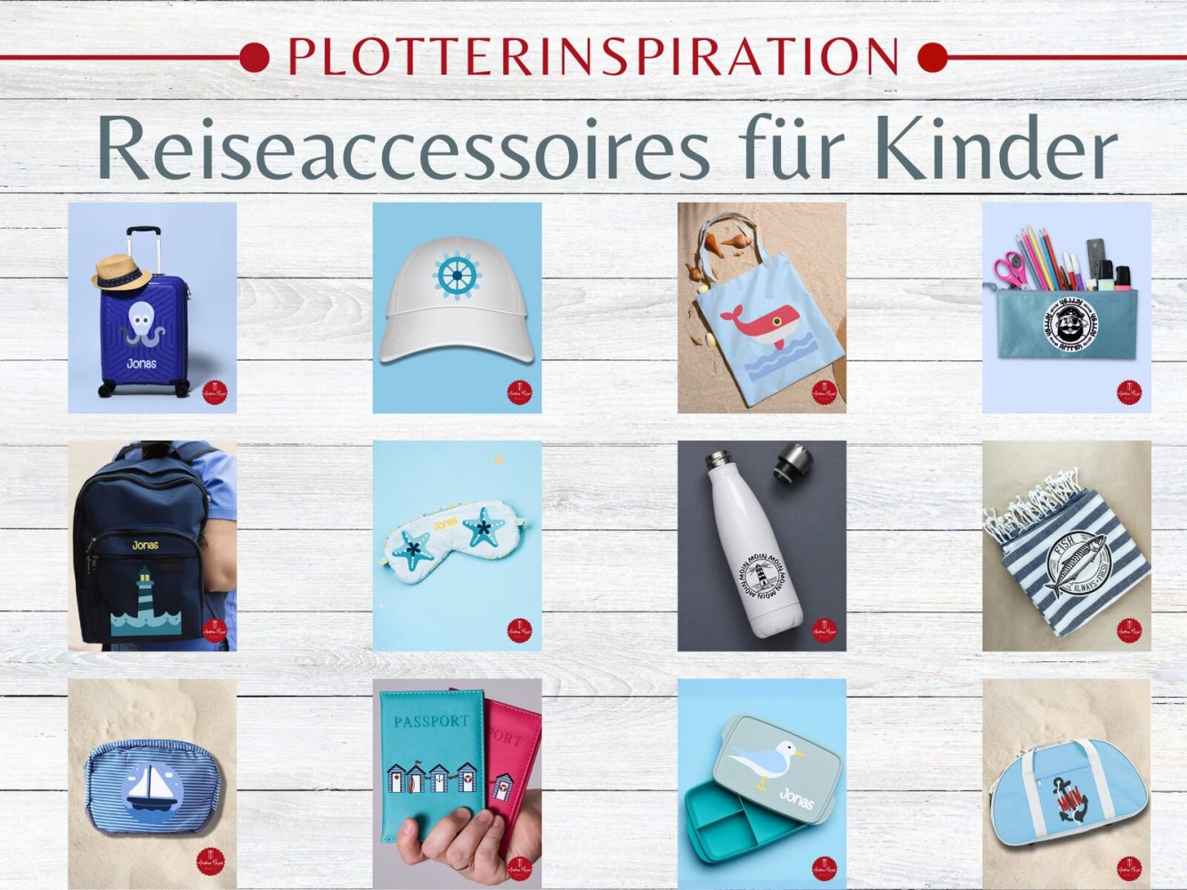 12 kreative Plotter-Ideen – Reiseaccessoires für Kinder