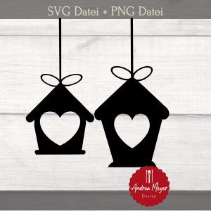 SVG + PNG Datei Vogelhaus -Vogelhäuschen – Haus -Herz Plotterdatei – Plotter File