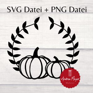 SVG + PNG Datei Kürbis Herbst Halloween Kürbisse Kranz Plotterdatei – Plotter File