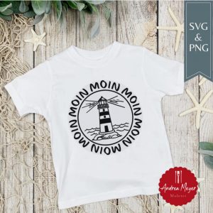 Moin Moin Leuchtturm SVG & PNG – Maritimes Plotterdatei + Sublimationsdesign für Küstenkinder, Nordsee, Ostsee, Meer, Strand + maritime Deko