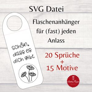Flaschenanhänger Plotterdatei – 20 Sprüche & 15 Motive kombinierbar – Anhänger SVG für Sekt, Wein + Geschenke – DIY Etiketten zum Ausplotten