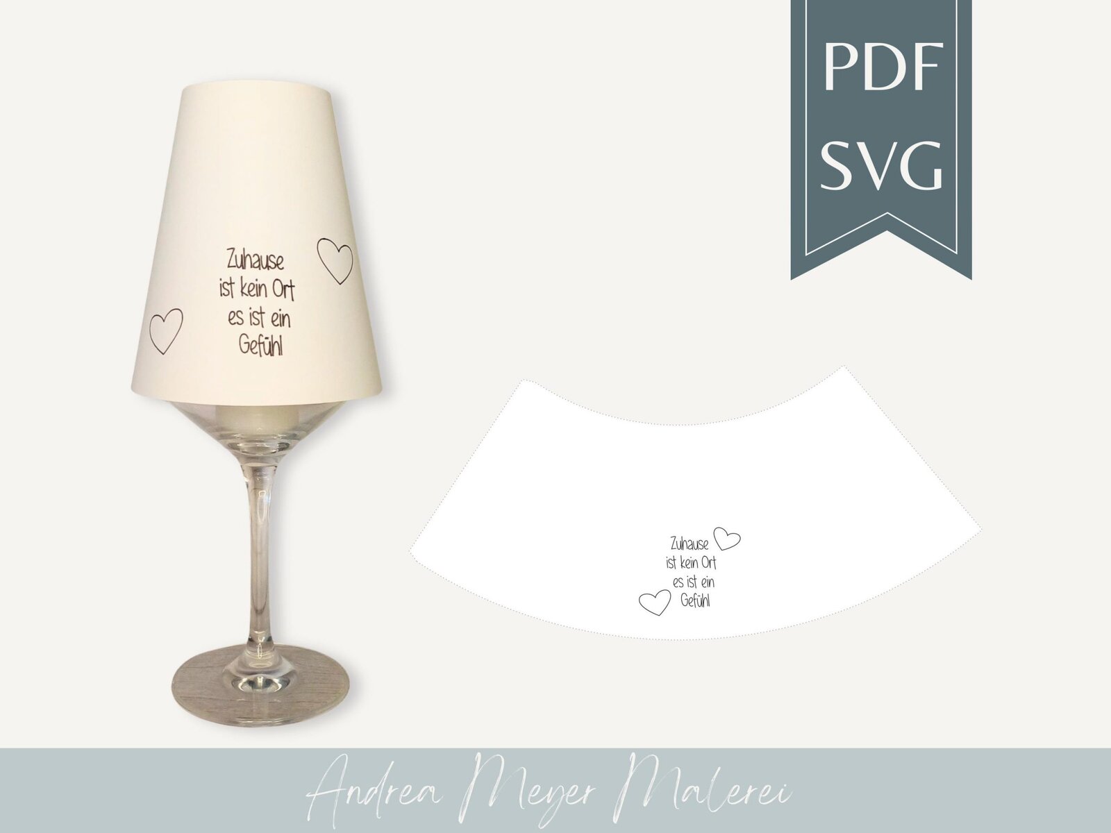 Zuhause ist ein Gefühl Lampenschirm SVG & PDF für Weinglas • Plotterdatei Spruch • Herz Deko A4 DIY 3 Zuhause ist kein Ort, es ist ein Gefühl - Dekorative Glaslampe mit Botschaft.